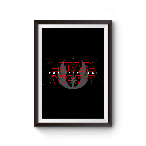 Star Wars The Last Jedi Inspired Poster