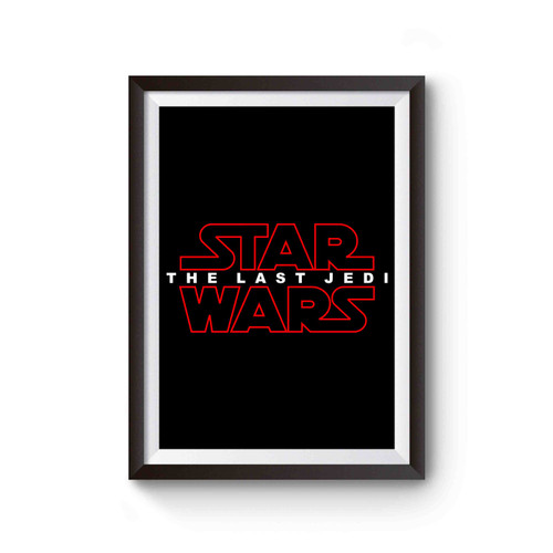 Star Wars The Last Jedi Cover Inspired 2 Poster
