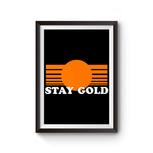 Stay Gold Pony Boy The Outsiders 80s Movie Film Poster