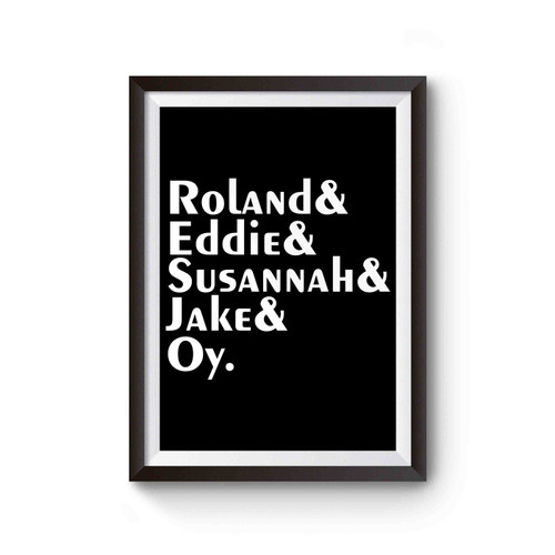 Stephen King The Dark Tower Roland Eddie Susannah Jake And Oy Poster