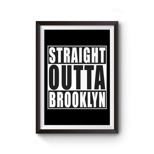 Straight Outta Brooklyn Poster