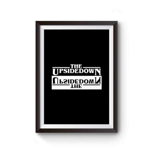 Stranger Things The Upside Down Cover Inspired Poster
