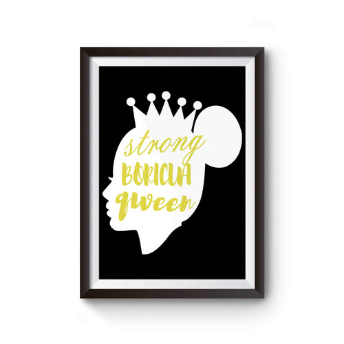 Strong Boricua Queen Poster