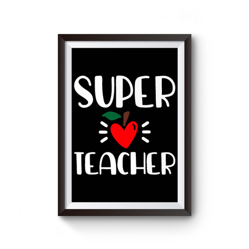 Super Teacher Poster