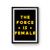 The Force Is Female Poster