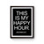 This Is My Happy Hour Workout Poster