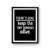 Today's Goal Keep The Tiny Humans Alive Poster