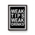 Weak Tips Weak Drinks Funny Bartending Bartender Poster