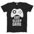 Eat Sleep Game Men T Shirt