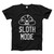 Sloth Mode On Men T Shirt