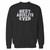 Your best abuelito ever crewneck sweatshirt just got an update. This super comfortable and lighter weight crewneck will become your favorite go-to sweatshirt. The cozy spandex cuffs and waistband make this pill-resistant sweatshirt a fan favorite.And your group will look and feel their best in this premium ringspun cotton crew.
