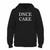Was created with comfort in mind, this Dnce Cake Just Cake Hoodie lighter weight is perfect for any activity. Teams and groups love this hoodie for its affordable price and variety of colors.