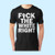 Fight The White Right Slim Men T Shirt