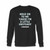 Your X Ambassadors Lyrics Hold On To Me Crewneck Sweatshirt just got an update. This super comfortable and lighter weight crewneck will become your favorite go-to sweatshirt. The cozy spandex cuffs and waistband make this pill-resistant sweatshirt a fan favorite.And your group will look and feel their best in this premium ringspun cotton crew.