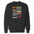 Your old school cassette tapes funny meme crewneck sweatshirt just got an update. This super comfortable and lighter weight crewneck will become your favorite go-to sweatshirt. The cozy spandex cuffs and waistband make this pill-resistant sweatshirt a fan favorite.And your group will look and feel their best in this premium ringspun cotton crew.
