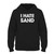 Was created with comfort in mind, this I Hate Sand Fresh Best Hoodie lighter weight is perfect for any activity. Teams and groups love this hoodie for its affordable price and variety of colors.