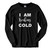 This classic fit I Am Treaking Cold Fresh Best Long Sleeve Shirt is casually elegant and very comfortable. With fine quality print to make one stand out, it's a perfect fit for every occasion.