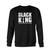 Your Black King The Most Powerful Piece In The Game Fresh Best Crewneck Sweatshirt just got an update. This super comfortable and lighter weight crewneck will become your favorite go-to sweatshirt. The cozy spandex cuffs and waistband make this pill-resistant sweatshirt a fan favorite.And your group will look and feel their best in this premium ringspun cotton crew.