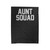 Aunt Squad Velveteen Blanket