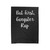 But First, Gangster Rap Velveteen Blanket