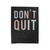 Don't Quit Do It Velveteen Blanket