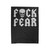 Fuck Fear Velveteen Blanket