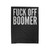 Fuck Off Boomer Velveteen Blanket