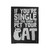 Funny Cat Crazy Cat Lady Single Funny Quotes Velveteen Blanket