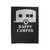 Happy Camper Camping Wilderness Mountains Nature Velveteen Blanket
