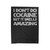 I Don't Do Cocaine But It Smells Amazing Funny Velveteen Blanket