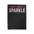 I Don't Sweat I Sparkle Cute Velveteen Blanket