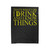 I Drink And Know Things 2 Velveteen Blanket
