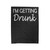 I'm Getting Drunk Velveteen Blanket