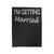 I'm Getting Married Velveteen Blanket