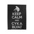 Keep Calm And Cyka Blyat Velveteen Blanket