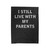 L I Still Live With My Parents Funny Velveteen Blanket