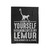 Lemur Always Be Yourself Spirit Animal Velveteen Blanket