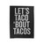 Let's Taco Bout Tacos Velveteen Blanket