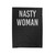 Nasty Woman Version 2 Velveteen Blanket