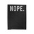 Nope Velveteen Blanket