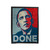 Obama Done Velveteen Blanket
