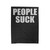 People Suck Velveteen Blanket