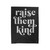 Raise Them Kind Velveteen Blanket
