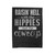 Raisin' Hell With The Hippies And The Cowboys Velveteen Blanket