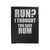 Run I Thought You Said Rum Fitness Gym Funny Velveteen Blanket