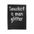 Sawdust Is Man Glitter Funny Father's Day Velveteen Blanket