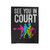 See You In Court Velveteen Blanket