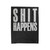 Shit Happens 1 Velveteen Blanket