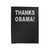 Thanks Barack Obama Velveteen Blanket