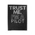 Trust Me I'm A Pilot Velveteen Blanket